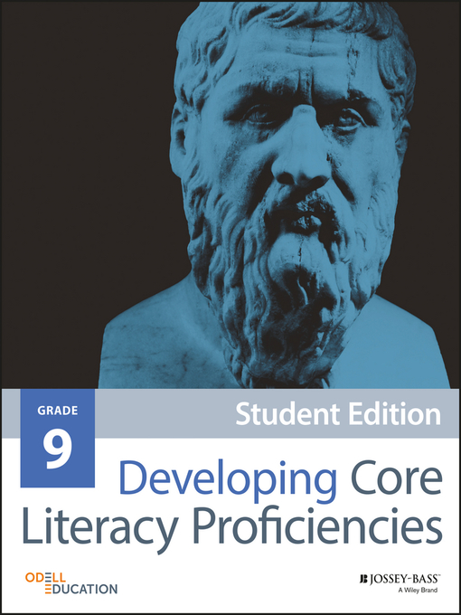 Title details for Developing Core Literacy Proficiencies, Grade 9 by Odell Education - Available